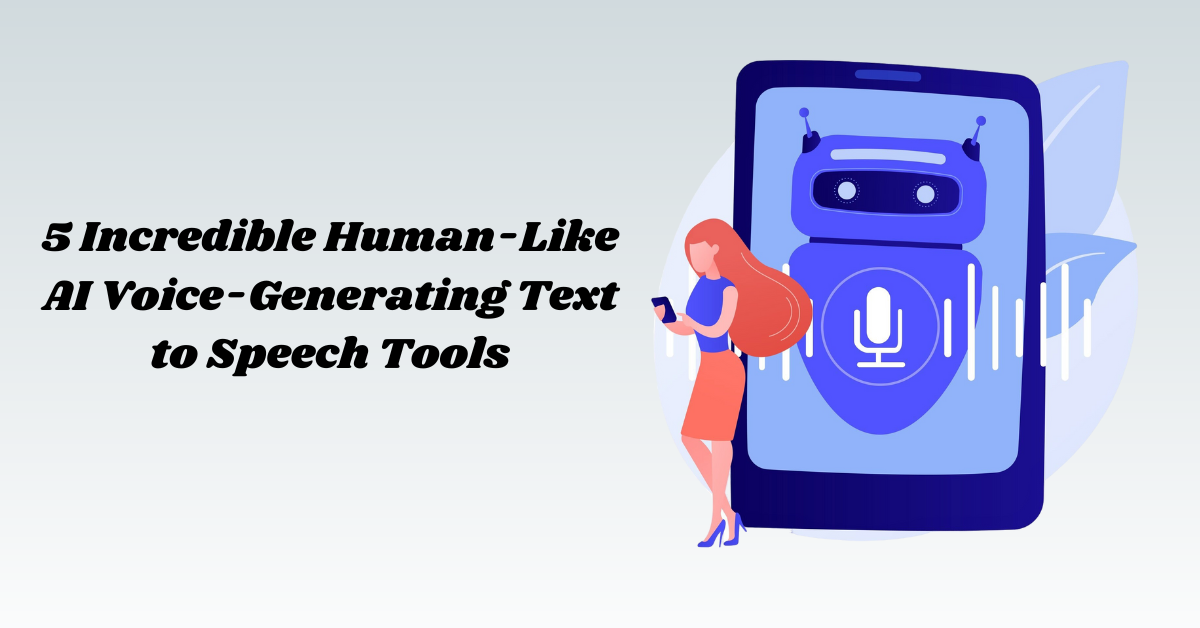 Text to Speech Tools